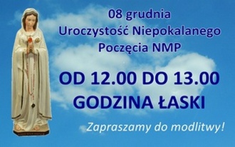 Godzina Łaski - w sobotę 8 grudnia od 12.00 do 13.00