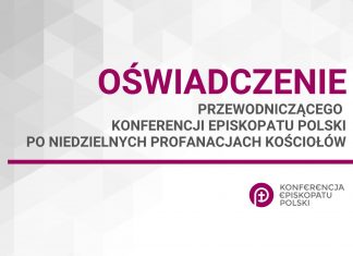 Oświadczenie Przewodniczącego Konferencji Episkopatu Polski