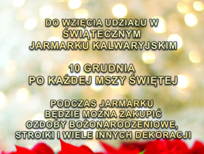 Zaproszenie na Kalwaryjski Jarmark Świąteczny 10.12.2023r.