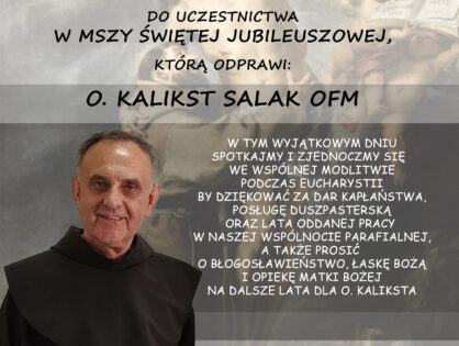 Jubileusz Kapłaństwa o. Kaliksta Salaka - 28.09.2025r.