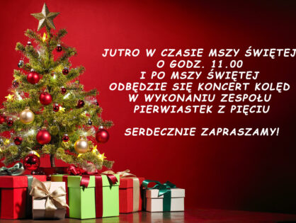 KONCERT KOLĘD - ZAPROSZENIE 28.12.2025r.