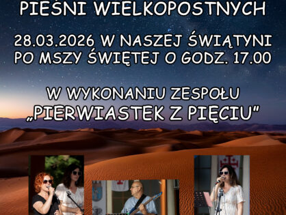 Zaproszenie na koncert Pieśni Wielkopostnych 28.03.2026r.