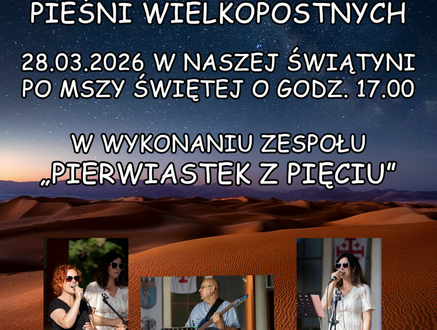 Zaproszenie na koncert Pieśni Wielkopostnych 28.03.2026r.
